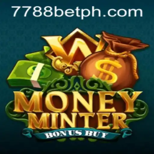 Discover the Thrills of MoneyMinterBonusBuy on 7788bet
